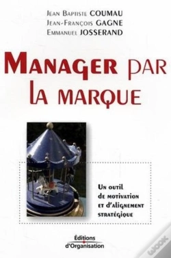 Capa do artigo Manager Par La Marque : Un Outil De Motivation Et D'Alignement Stratégique