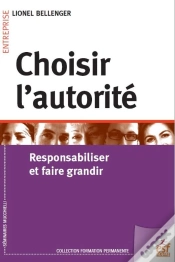 Capa do artigo Manager Par Le Respect ; Exercer Son Autorité Pour Responsabiliser