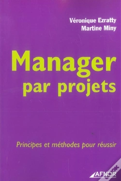 Capa do artigo Manager Par Projets ; Principes Et Methodes Pour Reussir