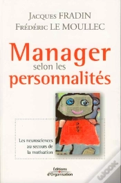 Capa do artigo Manager Selon Les Personnalités ; Les Neurosciences Au Secours De La Motivation