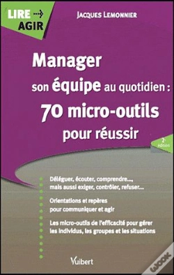 Capa do artigo Manager Son Equipe Au Quotidien 60 Micro Outils Pour Reussir 2e Edt