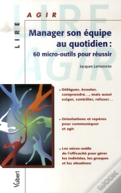 Capa do artigo Manager Son Équipe Au Quotidien ; 60 Micro-Outils Pour Réussir