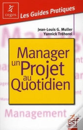 Manager Un Projet Au Quotidien