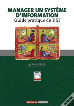 Capa do artigo Manager Un Système D'Information ; Guide Pratique Du Dsi