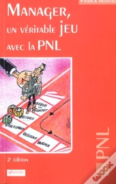 Manager, Un Véritable Jeu Avec La Pnl