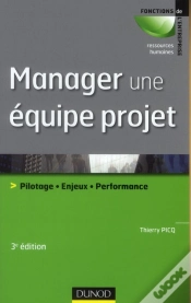 Capa do artigo Manager Une Équipe Projet ; Pilotage, Enjeux, Performance (3e Édition)