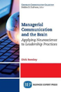 Managerial Communication And The Brain - Preview