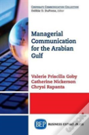 Managerial Communication For The Arabian Gulf