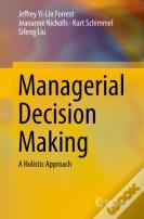 Managerial Decision Making
