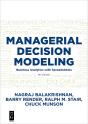 Managerial Decision Modeling - Preview