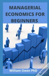 Managerial Economics For Beginners