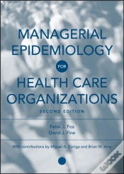 Capa do artigo Managerial Epidemiology For Health Care Organizations