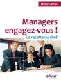 Managers, Engagez-Vous ! ; La Recette Du Chef - Preview