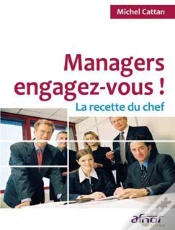 Capa do artigo Managers, Engagez-Vous ! ; La Recette Du Chef