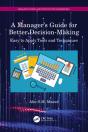 Manager'S Guide For Better Decision-Making - Preview