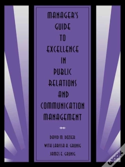 Capa do artigo Manager'S Guide To Excellence In Public Relations And Communication Management