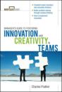 Manager'S Guide To Fostering Innovation And Creativity In Teams - Preview