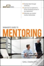 Manager'S Guide To Mentoring