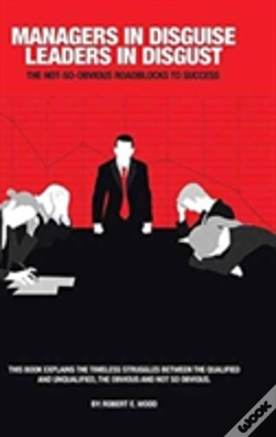 Capa do artigo Managers In Disguise-Leaders In Disgust