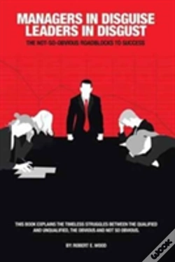 Capa do artigo Managers In Disguise-Leaders In Disgust