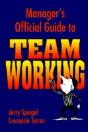 Manager'S Official Guide To Team Working - Preview