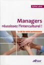 Managers, Réussissez L'Interculturel ! La Clé De Votre Performance - Preview