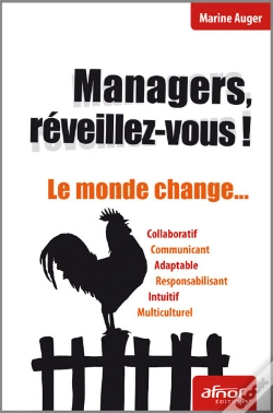 Capa do artigo Managers, Réveillez-Vous ! Le Monde Change