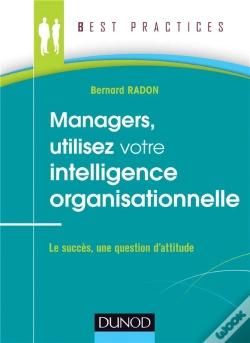 Capa do artigo Managers, Utilisez Votre Intelligence Organisationnelle