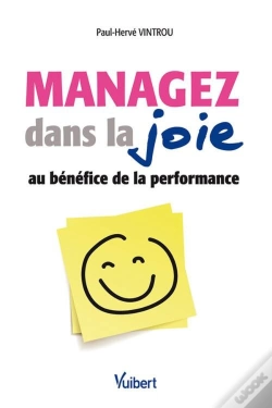 Capa do artigo Managez Dans La Joie Au Benefice De La Performance