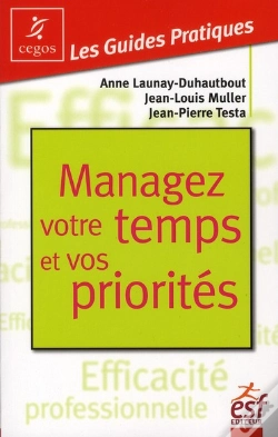 Capa do artigo Managez Votre Temps Et Vos Priorites