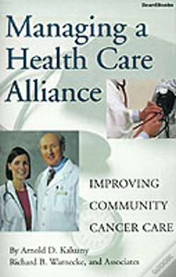 Capa do artigo Managing A Health Care Alliance