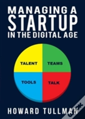Managing A Startup In The Digital Age