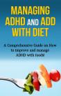 Managing Adhd And Add With Diet - Preview