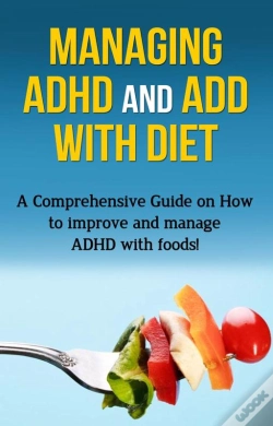 Capa do artigo Managing Adhd And Add With Diet