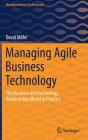Managing Agile Business Technology - Preview