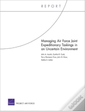 Capa do artigo Managing Air Force Joint Expeditionary Taskings In An Uncertain Environment