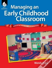 Managing An Early Childhood Classroom