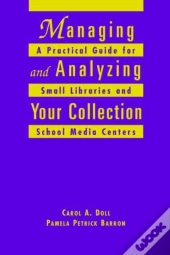 Managing And Analyzing Your Collection