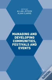 Capa do artigo Managing And Developing Communities, Festivals And Events