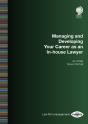 Managing And Developing Your Career As An In-House Lawyer - Preview