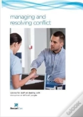 Managing And Resolving Conflict