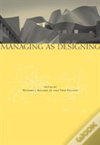 Managing As Designing