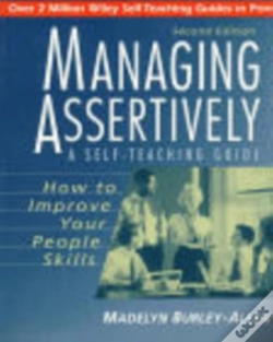 Capa do artigo Managing Assertively: How To Improve Your People Skills