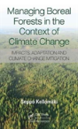 Managing Boreal Forests In The Context Of Climate Change - Preview