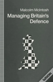 Capa do artigo Managing Britainâ€™S Defence
