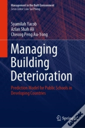 Managing Building Deterioration