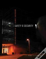 Managing Campus Safety And Security In Higher Education