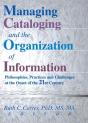 Managing Cataloging And The Organization Of Information - Preview