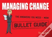 Capa do artigo Managing Change: Bullet Guides