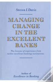 Capa do artigo Managing Change In The Excellent Banks